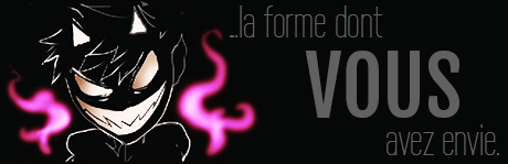 La forme dont VOUS avez envie !